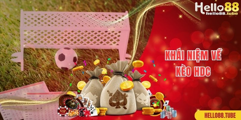 Kèo HDC Là Kèo Gì? Cùng Tìm Hiểu Cách Đọc Kèo Chuẩn 1 Khái niệm kèo HDC là kèo gì chính xác 100% cho newbie